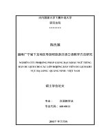 Nghiên cứu phương pháp giảng dạy khẩu ngữ tiếng hán du lịch cho các lớp hướng dẫn viên du lịch khu vực hạ long   quảng ninh   việt nam  luận văn ths  khoa học giáo dục 601401 