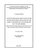 A study on pragmatic equivalence in the english vietnamese translation of the story confession of an economic hit man by john perkins 