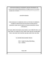 Using images in communicative activities to improve students’ retention of english vocabulary in architecture for students at hanoi architectural university 