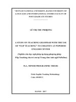 A study on teaching grammar with the use  of flip teaching to childten at  popodoo english center 