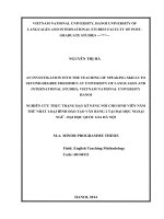 AN INVESTIGATION INTO THE TEACHING OF SPEAKING SKILLS TO SECOND DEGREE FRESHMEN AT NIVERSITY OF LANGUAGES AND INTERNATIONAL STUDIES, VIETNAM NATIONAL UNIVERSITY HANOI  