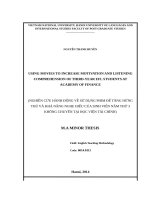 Using movies to increase motivation and listening comprehension of third year EFL students at academy of finance an action research study 