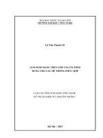 Giải pháp mạng trên chip tái cấu hình dùng cho các hệ thống phức hợp  luận án TS  kỹ thuật điện, điện tử và viễn thông 625202 