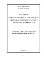 Nghiên cứu tác động của hội đồng quản trị đến khẩu vị rủi ro của ngân hang thương mại cổ phần việt nam 