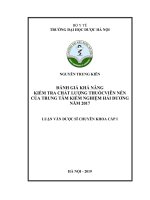 NGUYỄN TRUNG KIÊN ĐÁNH GIÁ KHẢ NĂNG KIỂM TRA CHẤT LƯỢNG THUỐCVIÊN nén của TRUNG tâm KIỂM NGHIỆM hải DƯƠNG năm 2017 LUẬN văn dược sĩ CHUYÊN KHOA cấp i hà nội   2019 