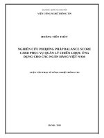 Nghiên cứu phương pháp balance score card phục vụ quản lý chiến lược ứng dụng cho các ngân hàng việt nam 