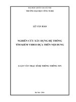 Nghiên cứu xây dựng hệ thống tìm kiếm video dựa trên nội dung 