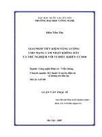 Giải pháp tiết kiệm năng lượng cho mạng cảm nhận không dây và thử nghiệm với vi điều khiển CC1010  luận văn ths  công nghệ thông tin 2 07 00002 
