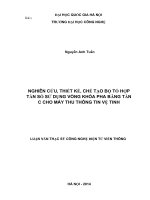 Nghiên cứu, thiết kế chế tạo bộ tổ hợp tần số sử dụng vòng khóa pha (PLL) băng tần c cho máy thu thông tin vệ tinh  