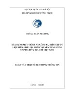 Xây dựng quy trình và công cụ biên tập dữ liệu biên giới, địa giới cho nền tảng cung cấp dịch vụ địa chỉ việt nam 