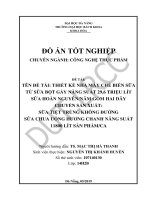 Thiết kế nhà máy chế biến sữa từ sữa bột gầy gồm 2 dây chuyền sản xuất sữa tiệt trùng không đường và sữa chua uống hương chanh năng suất 11800 lít ca 