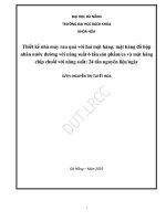 Thiết kế nhà máy chế biến rau quả với hai mặt hàng đồ hộp nhãn nước đường năng suất 6 tấn sản phẩm ca và chip chuối năng suất 24 tấn nguyên liệu ngày 