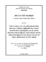 Tối ưu hóa các yếu tố ảnh hưởng đến quá trình chiết rễ mật nhân (eurycoma longifolia jack) bằng phương pháp chưng ninh trong dung môi ethanol và ứng dụng sản xuất thực phẩm bảo vệ sức khoẻ 