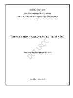 Chung cư hòa an, quận cẩm lệ, thành phố đà nẵng (đồ án tốt nghiệp xây dựng dân dụng và công nghiệp) 