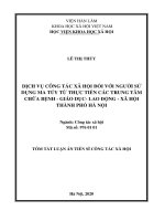 Dịch vụ công tác xã hội đối với người sử dụng ma túy từ thực tiễn các trung tâm chữa bệnh  giáo dục  lao động  xã hội thành phố hà nội tt 