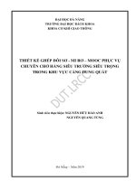 Thiết kế ghép đôi sơ mi rơ mooc phục vụ chuyên chở hang siêu trường siêu trọng trong khu vực cảng dung quất 