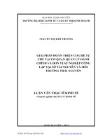 Giải pháp hoàn thiện cơ chế tự chủ tại cơ quan quản lý hành chính và đơn vị sự nghiệp công lập tại sở tài nguyên và môi trường thái nguyên 