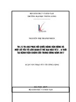 Thực trạng phục hồi chức năng vận động và một số yếu tố liên quan ở trẻ bại não từ 2 – 6 tuổi tại Bệnh viện Châm cứu Trung ương năm 2017