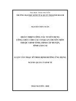 Hoàn thiện công tác tuyển dụng công chức cho các cơ quan chuyên môn thuộc UBND tỉnh, UBND cấp huyện, tỉnh lào cai 