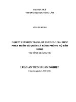 (Luận án tiến sĩ) Nghiên cứu hiện trạng, đề xuất các giải pháp phát triển và quản lý rừng phòng hộ bền vững tại tỉnh Quảng Trị