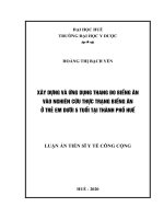 (Luận án tiến sĩ) Xây dựng và ứng dụng thang đo biếng ăn vào nghiên cứu thực trạng biếng ăn ở trẻ em dưới 5 tuổi tại thành phố Huế