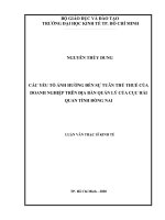 Các yếu tố ảnh hưởng đến sự tuân thủ thuế của doanh nghiệp trên địa bàn quản lý của cục hải quan tỉnh đồng nai 
