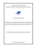 Kỹ thuật lựa chọn đặc trưng có giám sát cho vấn đề phân loại ảnh hạt giống lúa 