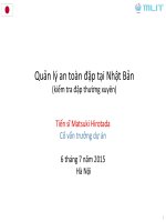 Quản lý an toàn đập tại Nhật Bản(kiểm tra đập thường xuyên)Tiến sĩ. Matsuki Hirotada.Cố vấn trưởng dự án