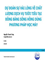 DỰ ĐOÁN SỰ HÀI LÒNG VỀ CHẤT LƯỢNG DỊCH VỤ TƯỚI TIÊU TẠI ĐỒNG BẰNG SÔNG HỒNG DÙNG PHƯƠNG PHÁP HỌC MÁY