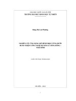 Nghiên cứu ứng dụng mô hình mike từng bước hoàn thiện công nghệ dự báo lũ sông hồng   thái bình  