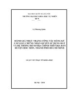 Đánh giá thực trạng công tác đăng ký cấp giấy chứng nhận quyền sử dụng đất và hệ thống hồ sơ địa chính trên địa bàn huyện hóc môn, thành phố hồ chí minh   