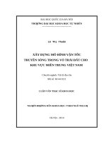 Xây dựng mô hình vận tốc truyền sóng trong vỏ trái đất cho khu vực miền trung việt nam 