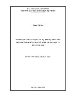 Nghiên cứu hiện trạng và dự báo sự thay đổi môi trường không khí và nước huyện đại từ đến năm 2020   