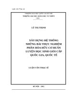 Xây dựng hệ thống những bài thực nghiệm phần hóa hữu cơ huấn luyện học sinh giỏi cấp quốc gia, quốc tế 