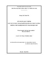 Xây dựng quy trình sản xuất mẫu ngoại kiểm đánh giá chất lượng phòng thí nghiệm huyết thanh học HIV 