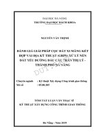 Đánh giá giải pháp cọc đất xi măng kết hợp vải địa kỹ thuật (GRPS) xử lý nền đất yếu đường đầu cầu Trần Thị Lý - Thành phố Đà Nẵng.PDF