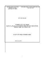 Nghiên cứu xác định dạng cu, pb, zn và cd trong một số cột trầm tích thuộc lưu vực sông cầu  luận văn ths  hóa phân tích 