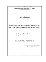 Nghiên cứu đánh giá hiện trạng, biến động đất đai và đề xuất định hướng sử dụng đất hợp lý huyện hà quảng   tỉnh cao bằng   