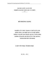 Nghiên cứu về thực trạng và đề xuất giải pháp nâng cao hiệu quả của hệ thống thông tin đất đai trong quản lý hồ sơ địa chính cấp quận, huyện (lấy ví dụ quận 6, thành phố hồ chí minh)   