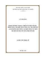 Đánh giá thực trạng và đề xuất một số giải pháp nâng cao hiệu quả công tác thu hồi đất, giải phóng mặt bằng tại một số dự án trên địa bàn huyện văn yên, tỉnh yên bái  