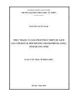 Thực trạng và giải pháp phát triển du lịch gắn với bảo vệ môi trường thành phố hạ long, tỉnh quảng ninh    