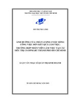ảnh hưởng của chất lượng cuộc sống công việc đến kết quả làm việc trường hợp nhân viên làm việc tại các siêu thị co opmart thành phố hồ chí minh 