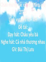 Dạy hát cháu yêu bà - Hoạt động với Đồ vật - Nguyễn Thị Thanh - Thư viện Bài giảng điện tử