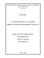 Tư tưởng giáo dục của john dewey trong tác phẩm kinh nghiệm và giáo dục