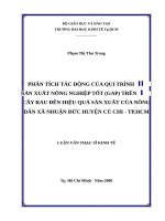Phân tích tác động của quy trình sản xuất nông nghiệp tốt (GAP) trên cây rau đến hiệu quả sản xuất của nông dân xã nhuận đức huyện củ chi   tp HCM 