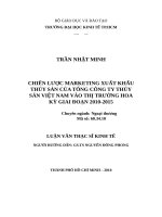 Chiến lược marketing xuất khẩu thủy sản của tổng công ty thủy sản việt nam vào thị trường hoa kỳ giai đoạn 2010 2015 