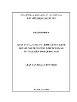 Quản lý nhà nước về chăm sóc sức khỏe đối với người có công với cách mạng từ thực tiễn tỉnh quảng nam 