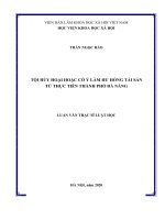 Tội huỷ hoại hoặc cố ý làm hư hỏng tài sản từ thực tiễn thành phố đà nẵng 