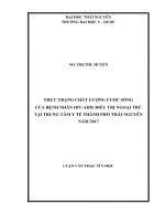 Thực trạng chất lượng cuộc sống của bệnh nhân HIV AIDS điều trị ngoại trú tại trung tâm y tế thành phố thái nguyên năm 2017​ 