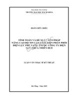 Tính toán và đề xuất giải pháp nâng cao độ tin cậy lưới điện phân phối điện lực phú vang thuộc công ty điện lực thừa thiên huế 